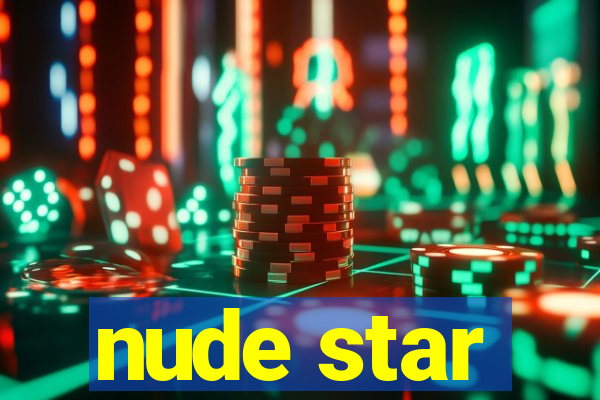 nude star